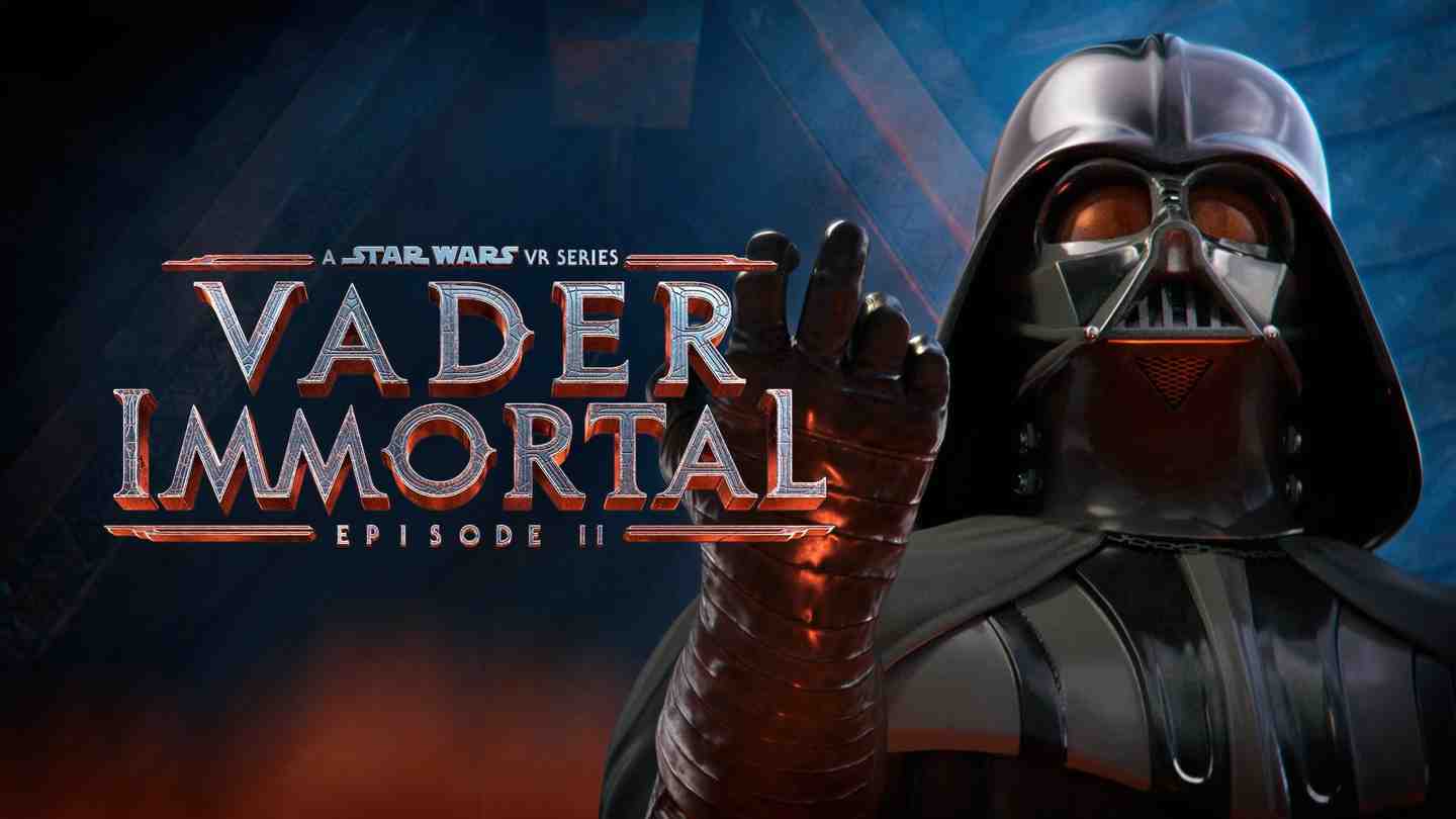 2333VR | 星球大战 不朽的维达：第二集(Vader Immortal: Episode II)