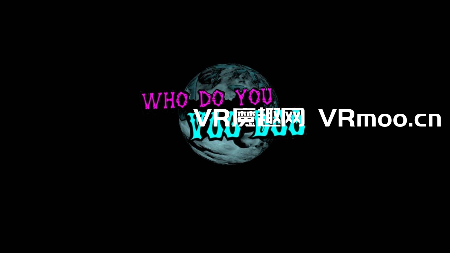 2333VR | Oculus Quest 游戏《Who Do You Voo Doo VR》你是谁？