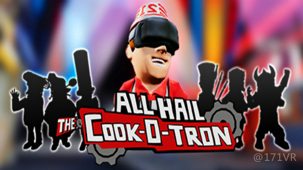 2333VR | [Oculus Quest]取悦库克-奥特隆VR（All Hail The Cook-o-tron）