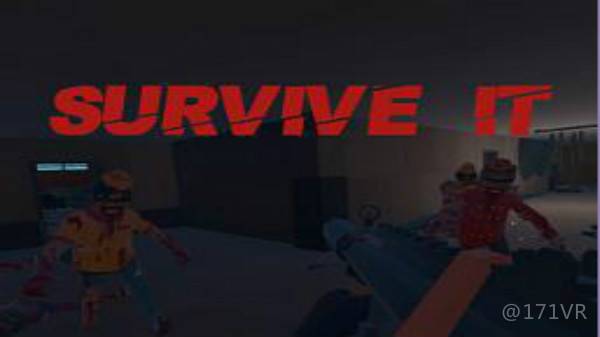 2333VR | [Oculus Quest]生存完整版（Survive It）