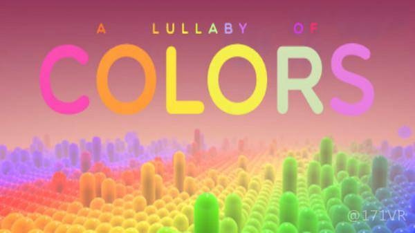 2333VR | [Oculus Quest]彩色摇篮曲VR（A Lullaby of Colors VR）